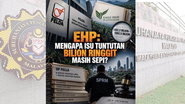 Tuntutan RM2.5 Bilion EHP: Mengapa Pelaburan Felda Ini Masih Sepi?
